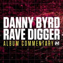 Album cover of Rave Digger (Album Commentary)