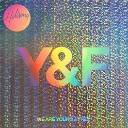 Album cover of We Are Young & Free (Live)