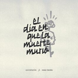Album cover of El Día En Que La Muerte Murió