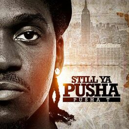 Album cover of Still Ya Pusha