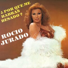 Album cover of ¿Por Qué Me Habrás Besado? (Remasterizado 2022)