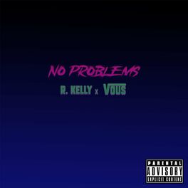 Album cover of NO PROBLEMS