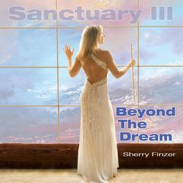 Album cover of Sanctuary III: Beyond the Dream