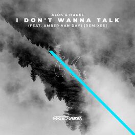 Album cover of I Don't Wanna Talk (Remixes)
