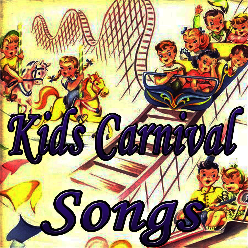 Песни из карнавала спасибо жизнь. Карнавал песни. Carnival for Kids. Stay Kids Circus обложка. Stay Kids Circus песня.
