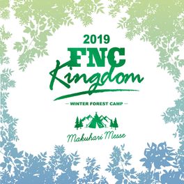 Album cover of Live 2019 FNC KINGDOM -WINTER FOREST CAMP-