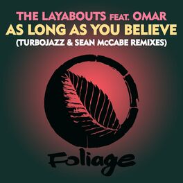 Album cover of As Long As You Believe (Turbojazz & Sean McCabe Remixes)