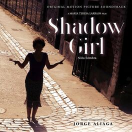 Album cover of Shadow Girl (Original Motion Picture Soundtrack)