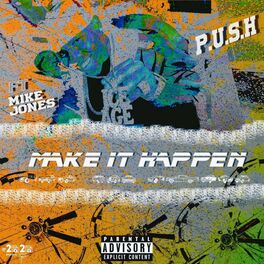 Album cover of Make it Happen (feat. Mike Jones)