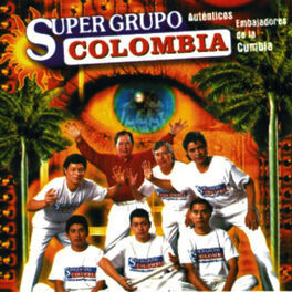 Album cover of Super Grupo Colombia - Auténticos Embajadores De La Cumbia