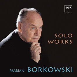 Album cover of Borkowski: Solo Works