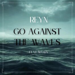 Album cover of Go Against The Waves (feat. Mandy)