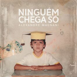 Album cover of Ninguém Chega Só