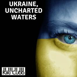Album cover of Ukraine, uncharted waters