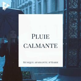 Album cover of Pluie calmante