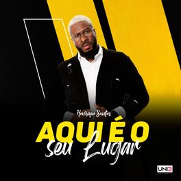 Album cover of Aqui e o Seu Lugar