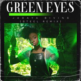 Album cover of Green Eyes (Steel Remix)