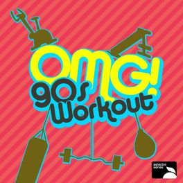 Album cover of OMG! '90s Workout