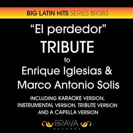 libertad fiesta galope Brava HitMakers - El Perdedor (Tribute to Maluma) [Acapella]: Canción con  letra | Deezer
