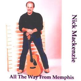 Album cover of All The Way From Memphis