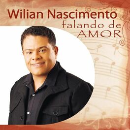 Album cover of Wilian Nascimento - Falando De Amor