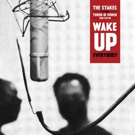 Album cover of Wake Up Everybody (feat. Tower of Power)