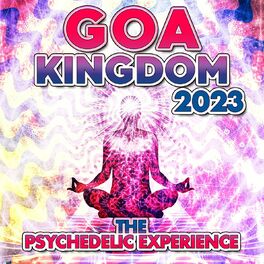 Album cover of Goa Kingdom 2023 - the Psychedelic Experience