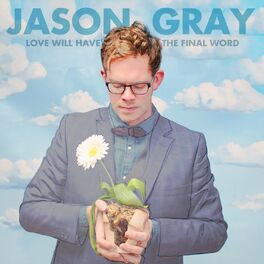 Album cover of Love Will Have the Final Word