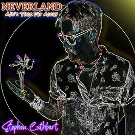 Album cover of Neverland Ain't That Far Away