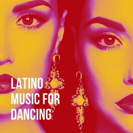 Album cover of Latino Music for Dancing