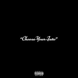 Album cover of CHOOSE YOUR FATE
