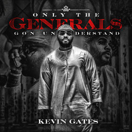 Album cover of Only the Generals Gon Understand