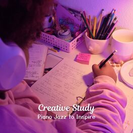 Album cover of Creative Study: Piano Jazz to Inspire