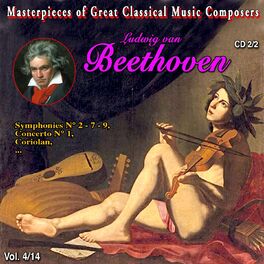Album cover of Masterpieces of Great Classical Music Composers - Les oeuvres incontournables 14 Vol (Vol. 4 : Beethoven 2/2)