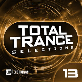 Album cover of Total Trance Selections, Vol. 13