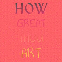 Album cover of How Great Thou Art