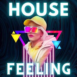 Album cover of House Feeling