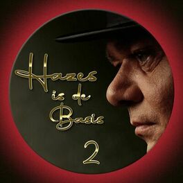 Album cover of Hazes Is De Basis 2