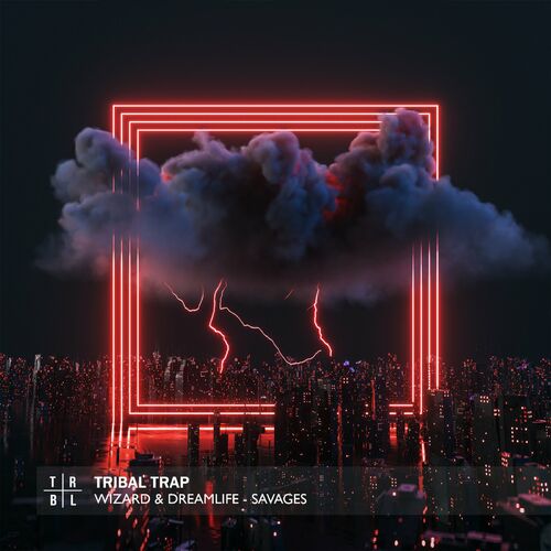 Wizard x Dreamlife - Savages EP