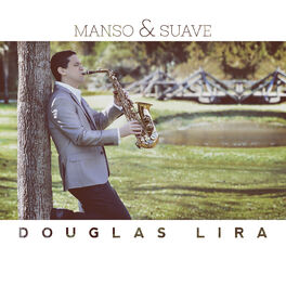 Album cover of Manso e Suave