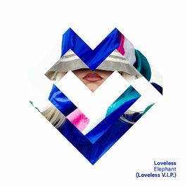 Album cover of Elephant (Loveless V.I.P.)