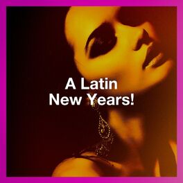 Album cover of A Latin New Years!