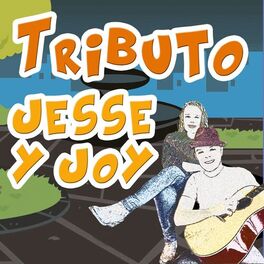 Album cover of Tributo a Jesse y Joy