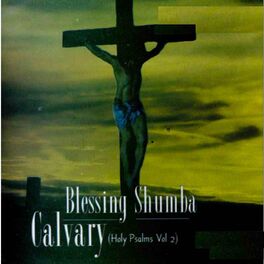 Album cover of Calvary: Holy Psalms, Vol. 2