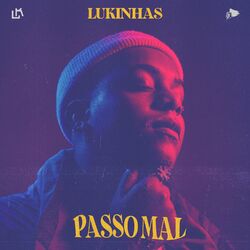 Baixar Passo Mal - Lukinhas