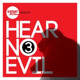 Album cover of Hear No Evil, Vol. 3