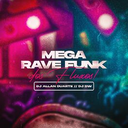 Album cover of Mega Rave dos Fluxos