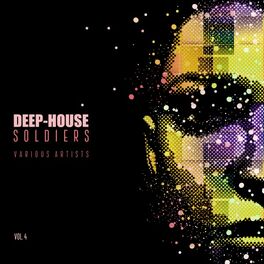 Album cover of Deep-House Soldiers, Vol. 4