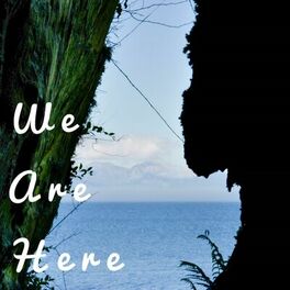 Album cover of We Are Here