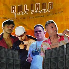 Album cover of Rolinha Quer Comer